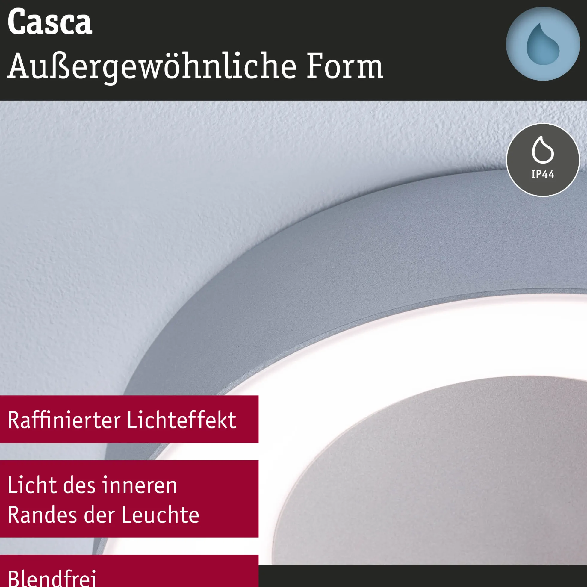 LED Deckenleuchte - Casca