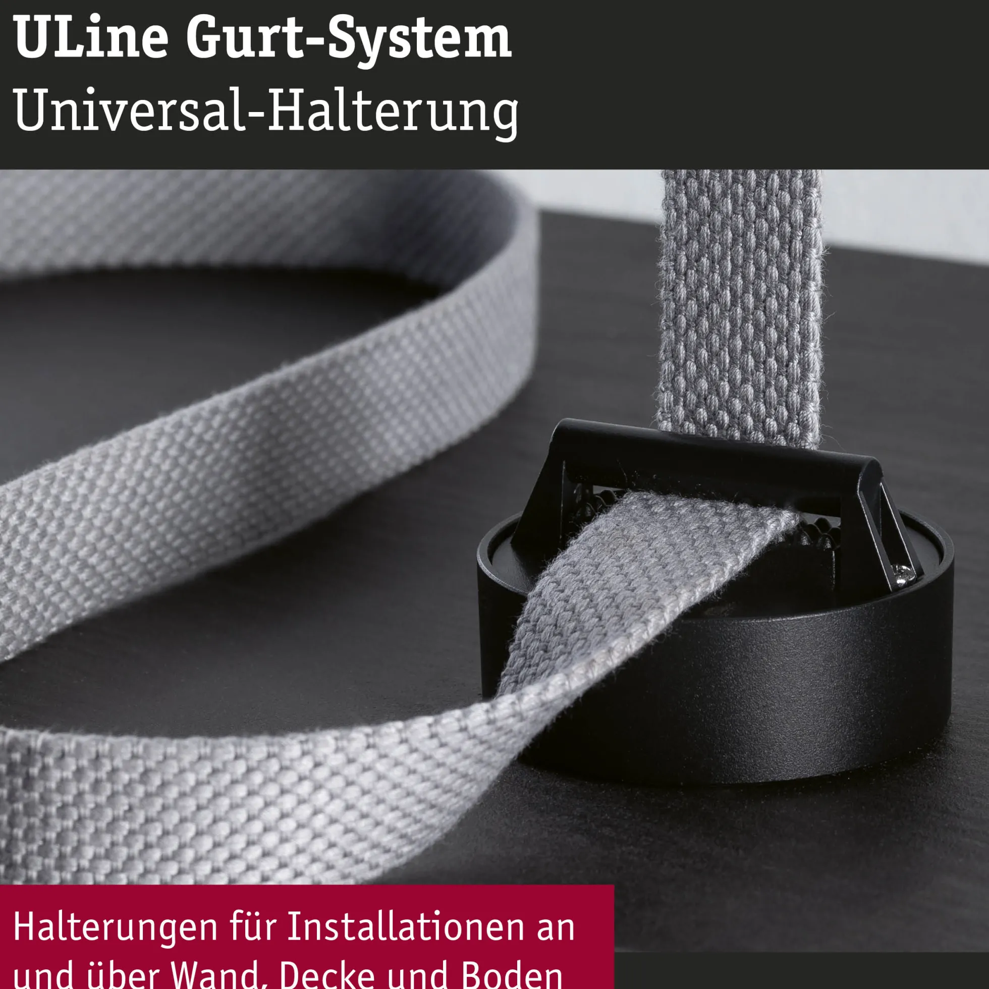 ULine Zubehör - Gurt Halter Universal